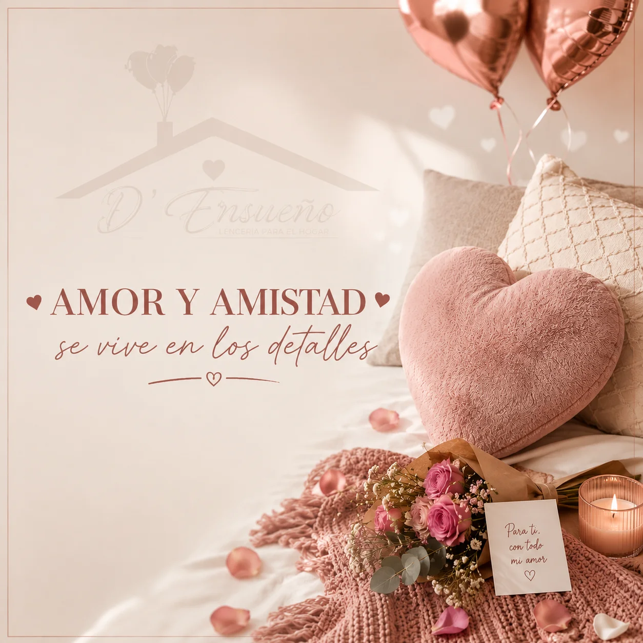 Amor & amistad - D' Ensueño